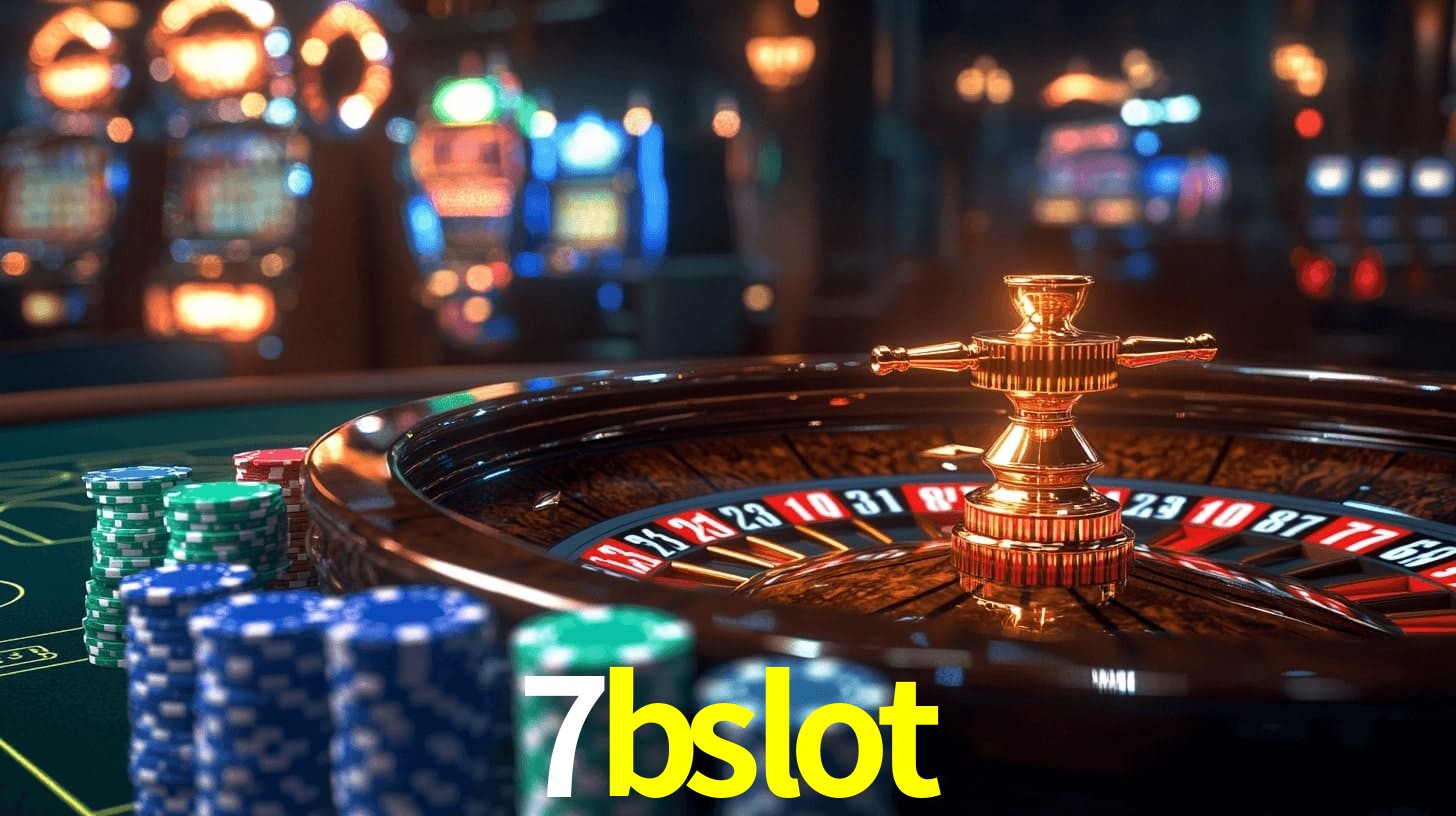 7bslot: Jogos de Caça-Níqueis-Altas Recompensas, Roleta-Velocidade, Blackjack-Desafios Máximos